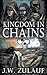 Kingdom in Chains