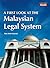 A First Look at the Malaysian Legal System