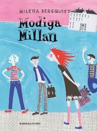Modiga Millan (Millan, #3)