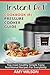 Instant Pot Cookbook: Pressure Cooker Guide (Cookbook For Legends) (Volume 1)