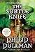 The Subtle Knife by Philip Pullman
