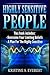 Highly Sensitive People: Overcome Your Limiting Beliefs, A Plan For The Highly Sensitive (Survival Guide, Learning To Thrive, Personal Transformation, Empath)