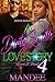 A Dirty South Love Story 4 by Mandee