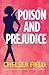 Poison and Prejudice (Eat, Pray, Die Humorous Mystery)