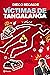 Víctimas De Tangalanga