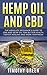 Hemp Oil and CBD by Timothy Greene