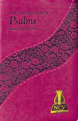 The Psalms: New Catholic Version [Imitation Leather] Catholic Book Publishing Corp (Imitation Leather)