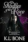 Shadow of the Rose