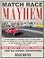 Match Race Mayhem: Drag Racing's Grudges, Rivalries and Big Money Showdowns