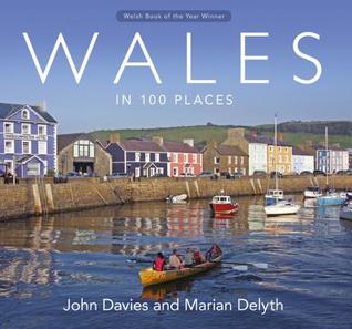 Wales in 100 Places