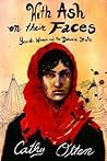 With Ash on Their Faces by Cathy Otten