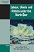 Labour, Unions and Politics Under the North Star: The Nordic Countries, 1700-2000