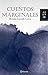 Cuentos Marginales (Spanish Edition)