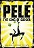 Pelé by Eddy Simon