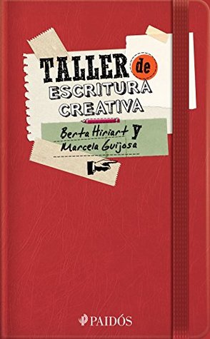Taller de escritura creativa (Spanish Edition)