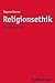 Religionsethik: Ein Grundri...
