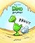 Dino prutter