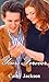 Yours Forever (Yours To... #3)