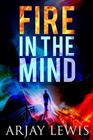 Fire in the Mind (Doctor Wise Book 1)