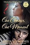 One Chance, One Moment: Book One - The Mandy Story