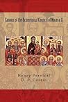 Canons of the Ecumenical Council of Nicaea II: Anno Domini 787 Canons of the Ecumenical Council of Nicaea II: Anno Domini 787