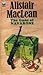 The guns of Navarone by Alistair MacLean