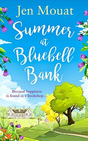Summer at Bluebell Bank (Kindle Edition)