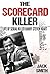 The Scorecard Killer: The L...