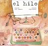 El Hilo by Eduardo Abel Gimenez
