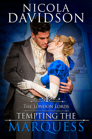 Tempting the Marquess (The London Lords, #3)