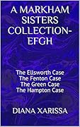 A Markham Sisters Collection - EFGH