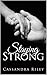 Staying Strong (Coastal Love Trilogy Book 3)