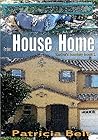 From House to Home by Patricia Bell From House to Home by Patricia Bell