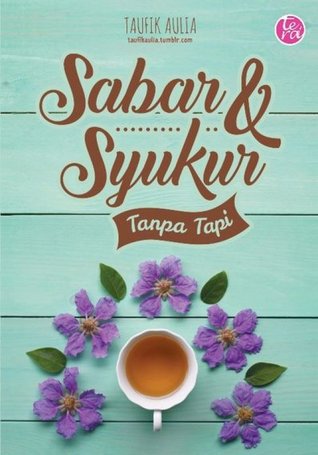 Sabar dan Syukur Tanpa Tapi (Paperback)