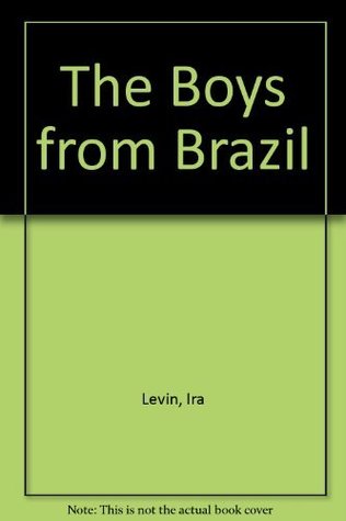 The Boys from Brazil