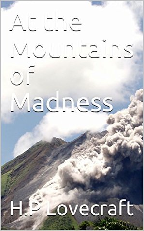At the Mountains of Madness