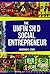 The Unfinished Social Entre...