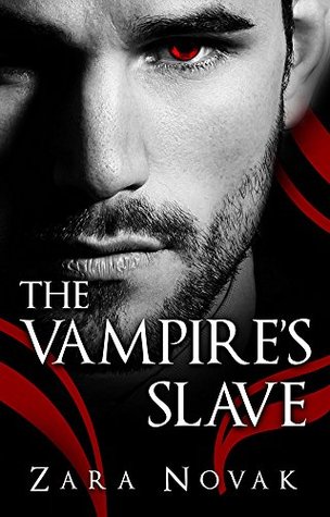 The Vampire's Slave (Tales of Vampires #1)