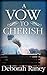 A Vow to Cherish (A Vow to Cherish, #1)