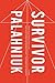Survivor by Chuck Palahniuk