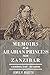 Memoirs of an Arabian Princess from Zanzibar