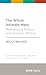The Whole Intimate Mess: Motherhood, Politics, and Women's Writing