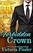 Forbidden Crown (Princes of Avce #1)