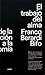 El trabajo del alma: de la alienación a la autonomía