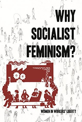 Why socialist feminism? (Kindle Edition)