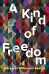 A Kind of Freedom