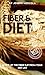 Fiber & Diet An Informative...
