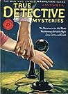 True Detective Mysteries November 1925: Pulp Magazine