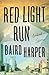 Red Light Run: Linked Stories