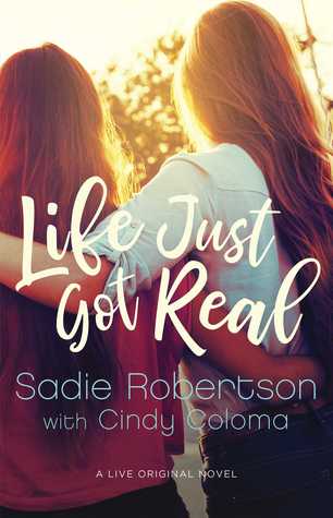 Life Just Got Real: A Live Original Novel (Live Original Fiction)